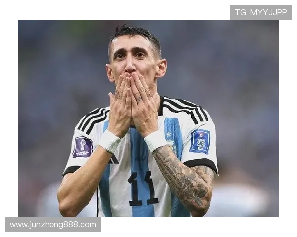 迪马利亚持续提升状态，在阿根廷国家队中的关键表现被广泛认可