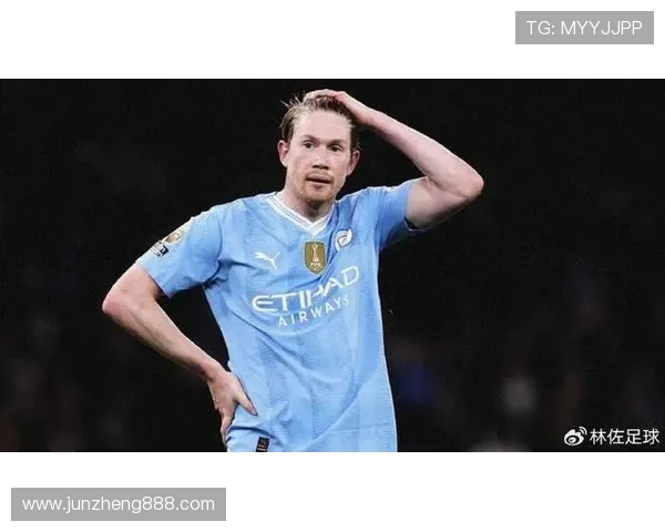 德布劳内:从切尔西弃将到曼城核心的生涯轨迹解析 德布劳内:从切尔西弃将到曼城核心的生涯轨迹解析